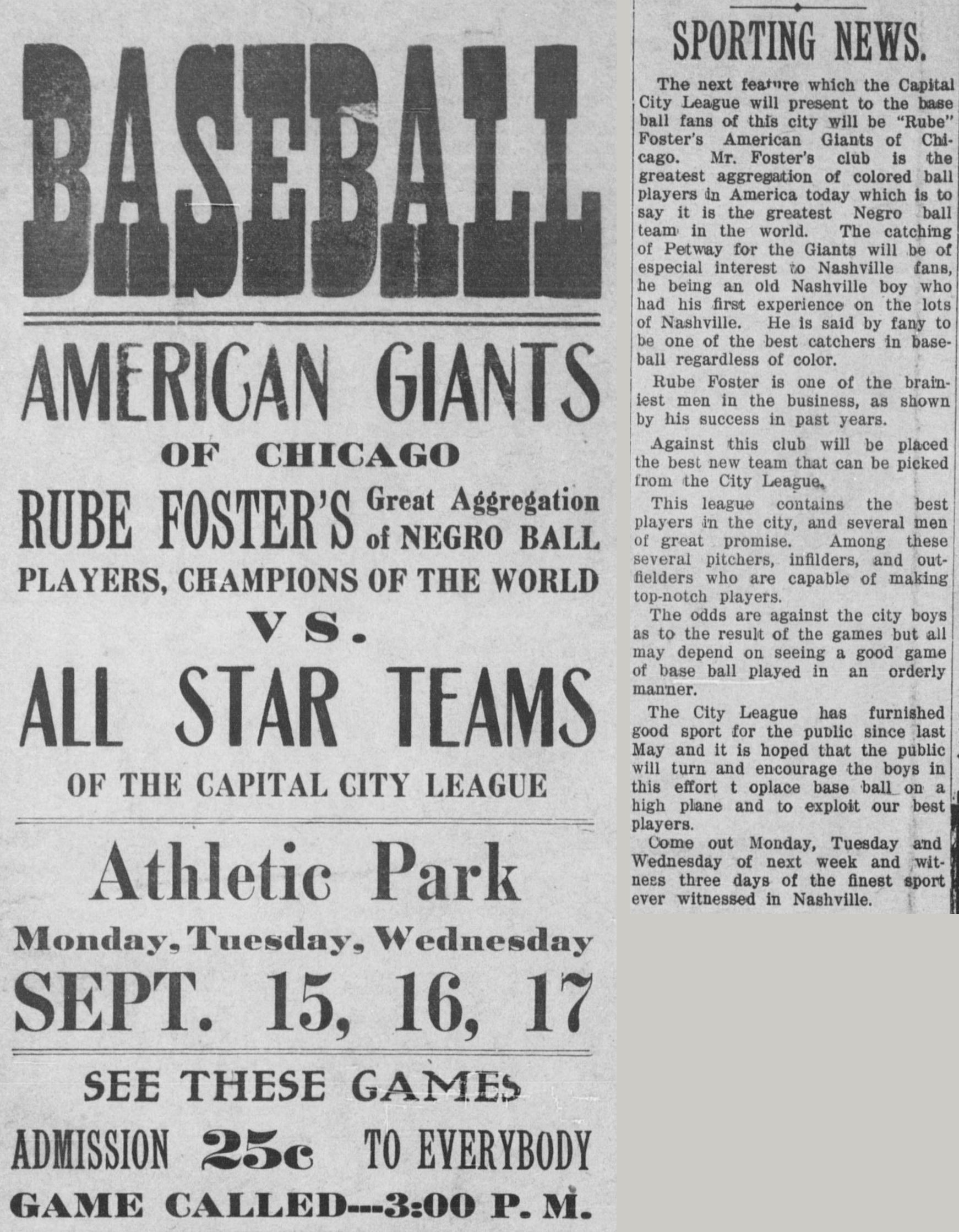 Tall advertisement headed BASEBALL announcing the American Giants of Chicago, Rube Foster's great aggregation of Negro ball players, champions of the world, vs. all star teams of the Capital City League at Athletic Park September 15, 16 and 17, admission 25 cents, beside a Sporting News column previewing the series.