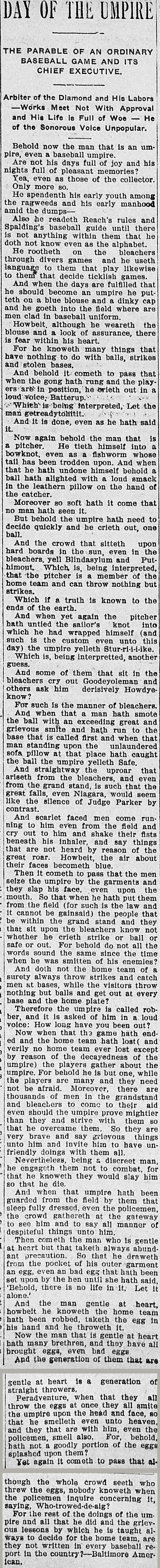 Long column headlined Day of the Umpire, the parable of an ordinary baseball game and its chief executive, written entirely in mock biblical language.