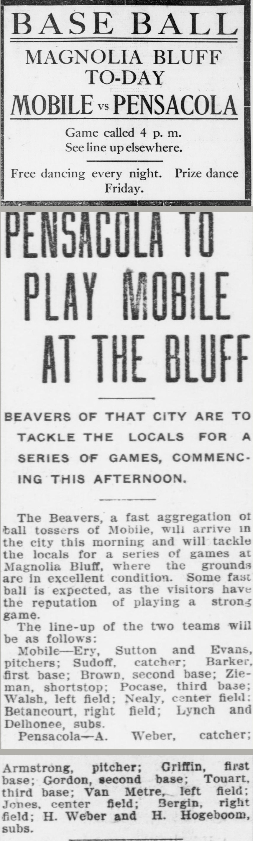 Large boxed advertisement reading Base Ball, Magnolia Bluff To-Day, Mobile vs Pensacola, Game called 4 p.m., See line up elsewhere, Free dancing every night, Prize dance Friday. Stitched below is the story Pensacola To Play Mobile At The Bluff, announcing the Mobile Beavers arrive this morning for a series of games and printing both teams' lineups position by position.