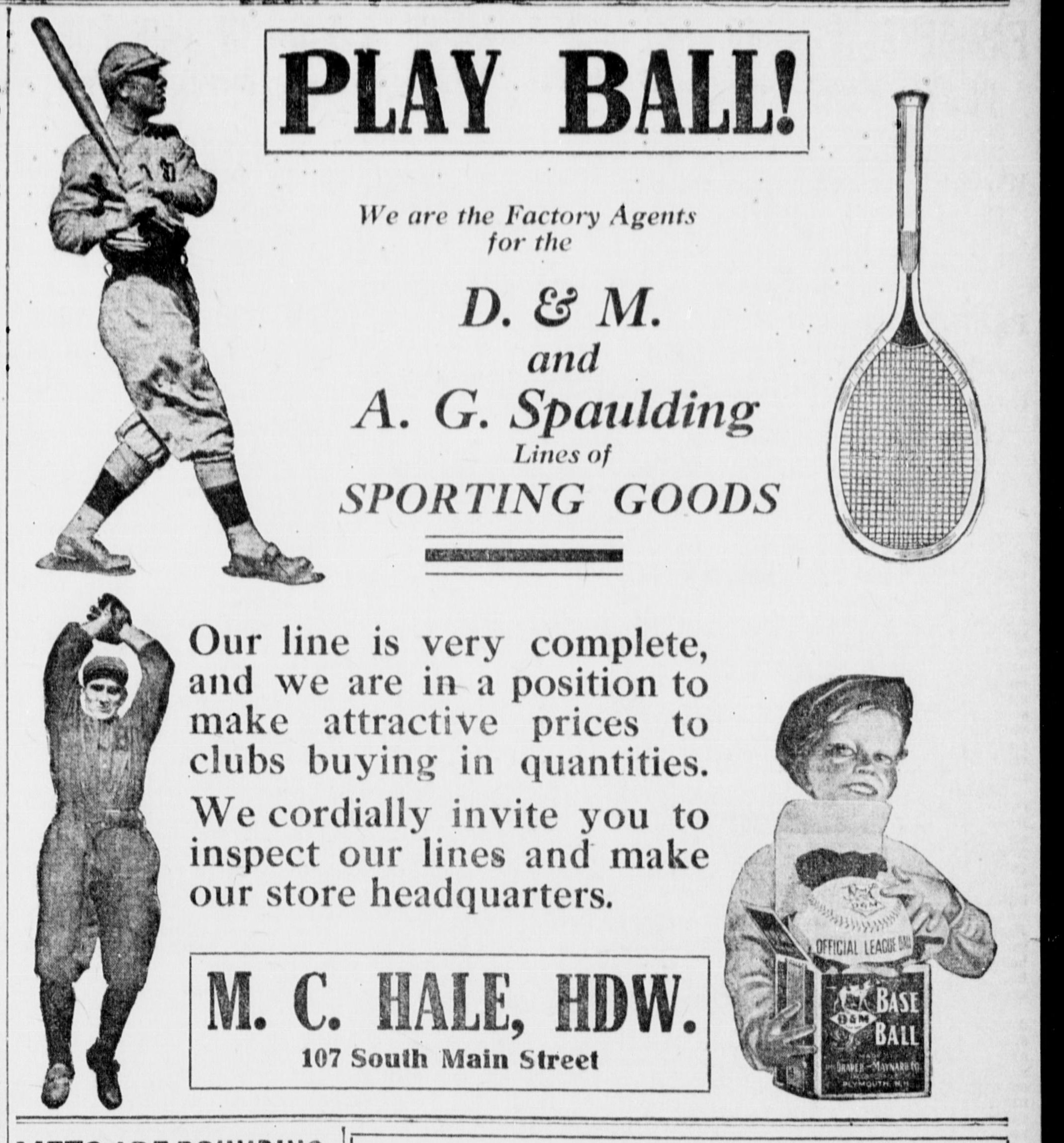 Hardware store advertisement headlined Play Ball, with drawings of a batter, a tennis racket and a boy holding an Official League ball, offering the D. and M. and A. G. Spaulding lines of sporting goods.