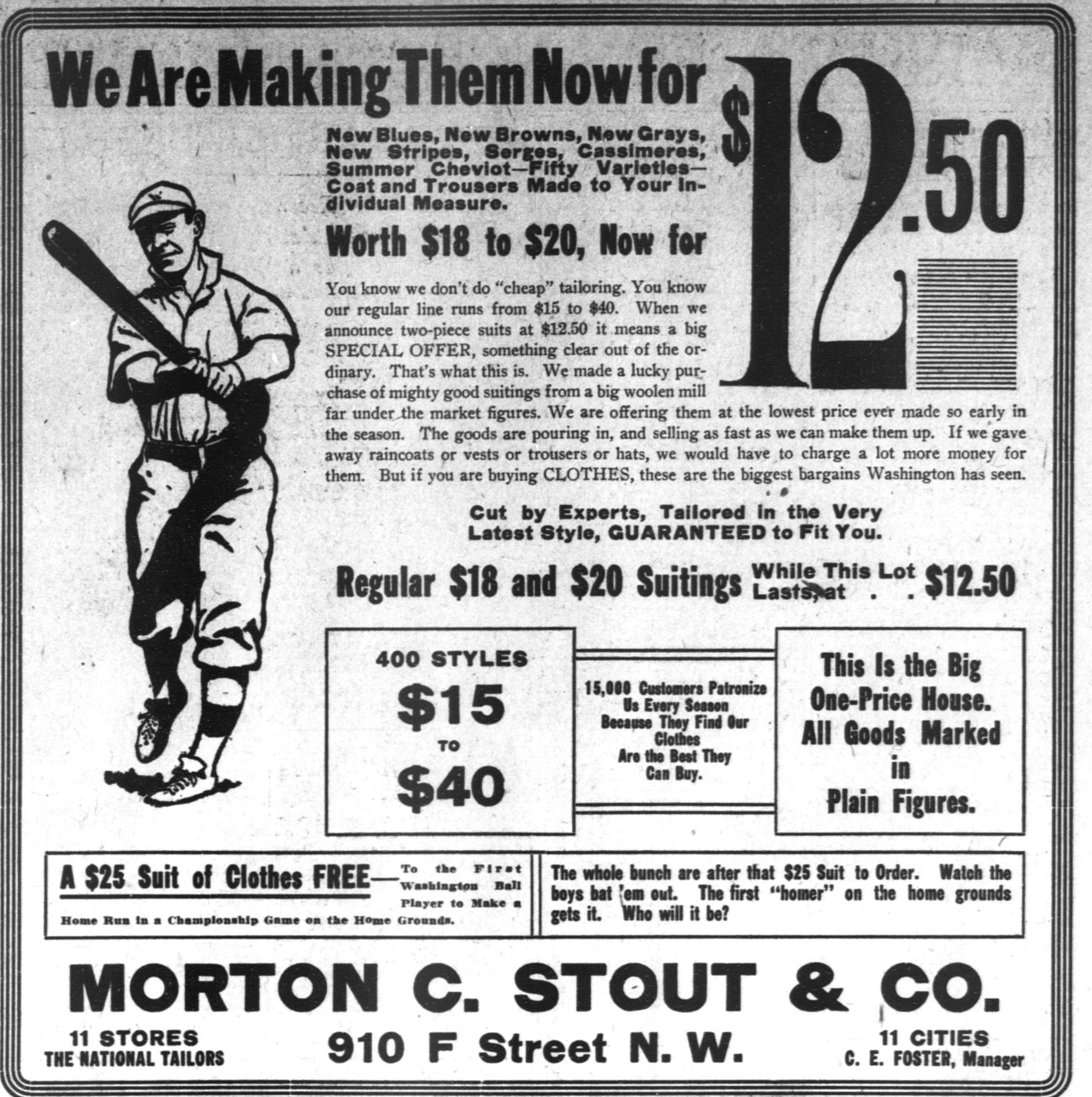 Large 1912 newspaper advertisement for Morton C. Stout and Co., the National Tailors, headed We Are Making Them Now for $12.50, with a drawing of a batter finishing his swing, copy about suitings worth $18 to $20, and a boxed offer of a $25 suit of clothes free to the first Washington ball player to make a home run in a championship game on the home grounds.